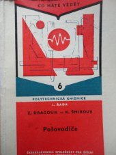 kniha Polovodiče určeno absolventům jedenáctiletek a prům. škol i všem zájemcům, SNTL 1959