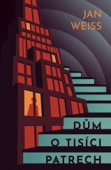 kniha Dům o tisíci patrech, Fobos 2021