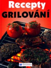 kniha Grilování, Svojtka & Co. 2006