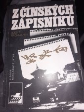 kniha Z čínských zápisníků o čínské kultuře, tradicích a zvycích, Lidové nakladatelství 1986