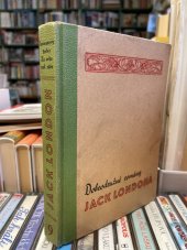 kniha Tasmanovy želvy, Za svitu polární záře Laciné vydání spisů/ jack London, 9., Gustav Petrů 1922