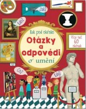 kniha Otázky a odpovědi o umění, Svojtka & Co. 2018