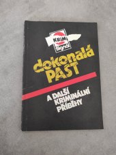 kniha Dokonalá past a další kriminální příběhy, Magnet-Press 1991