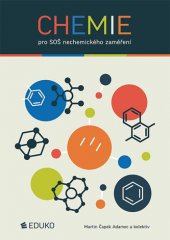 kniha Chemie pro SOŠ nechemického zaměření, Eduko 2019