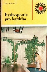 kniha Hydroponie pro každého, SZN 1977