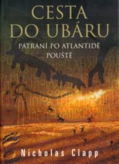 kniha Cesta do Ubáru pátrání po Atlantidě pouště, BB/art 2006