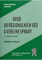 kniha Úvod do regionálních věd a veřejné správy, Aleš Čeněk 2008