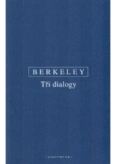 kniha Tři dialogy mezi Hyladem a Filonoem O pohybu, Oikoymenh 2007