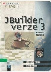 kniha JBuilder verze 3 podrobný průvodce, Grada 1999