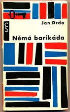 kniha Němá barikáda, Československý spisovatel 1978