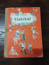 kniha Slabikář 11. vydání, Státní pedagogické nakladatelství, n. p 1970