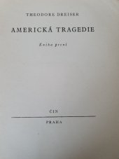 kniha Americká tragedie = Kniha první [An American Tragedy]., Čin 1928