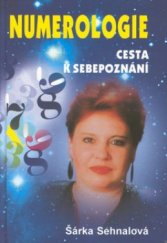 kniha Numerologie cesta k sebepoznání, Agrofin ve spolupráci s nakladatelstvím Kokos 2001