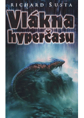 kniha Vlákna hyperčasu, Klub Julese Vernea 2007