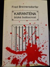kniha Karanténa román, E.W.A. 1995