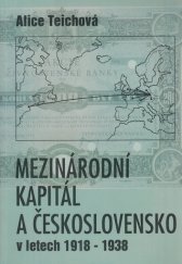 kniha Mezinárodní kapitál a Československo v letech 1918 - 1938, Karolinum  1994