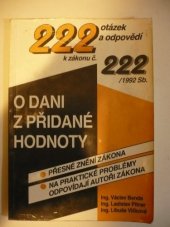 kniha 222 otázek a odpovědí k zákonu č. 222/1992 Sb. o dani z přidané hodnoty, Imprima 1992