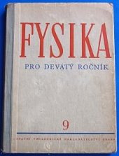 kniha Fysika pro devátý ročník, SPN 1958