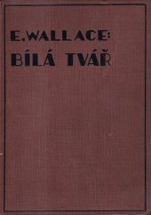 kniha Bílá tvář  (White Face), Karel Voleský 1930