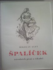 kniha Špalíček národních písní a říkadel, Odeon 1971