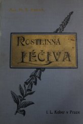 kniha Léčiva rostlinná, I.L. Kober 1904