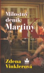 kniha Milostný deník Martiny K., Baronet 2002