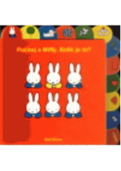 kniha Počítej s Miffy. Kolik je to?, Baobab & GplusG 2011