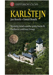 kniha Esoterické Čechy. Karlštejn, Eminent 2007