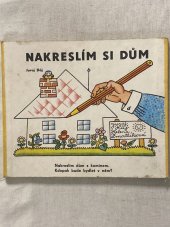 kniha Nakreslím si dům, Mladé letá 1980