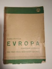 kniha Evropa Zeměpisná učebnice pro třetí třídu měšťanských škol : Upravena podle nových osnov pro měšťanské školy, Česká grafická Unie 1934