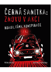 kniha Černá sanitka znovu v akci - Hoaxy, fámy, konspirace, Plot 2020