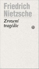 kniha Zrození tragédie, Vyšehrad 2024
