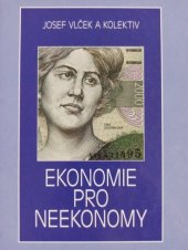 kniha Ekonomie pro neekonomy, CODEX Bohemia 1998