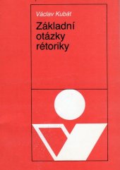 kniha Základní otázky rétoriky, Svoboda 1988