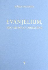 kniha Evanjelium, ako mi bolo odhalené 7. - kapitoly 433-500, Jacobs light communication 2010