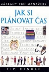 kniha Jak si plánovat čas, Slovart 2002