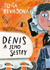 kniha Denis a jeho sestry, Slovart 2016