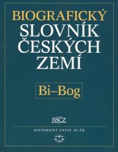 kniha Biografický slovník českých zemí, Bi - Bog 5. sešit, Libri 2006