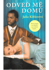 kniha Odveď mě domů, Euromedia 2016