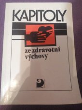 kniha Kapitoly ze zdravotní výchovy pro střední školy, Fortuna 1992