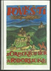 kniha Pověsti z Orlických hor a Podorlicka, Okresní úřad Rychnov nad Kněžnou 2002