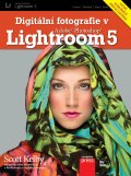kniha Digitální fotografie v Adobe Photoshop Lightroom 5, CPress 2014