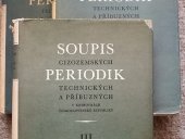 kniha Soupis cizozemských periodik technických a příbuzných v knihovnách Československé republiky 1. [díl], - Jmenný seznam A-L - Základní soupis z let 1928-1953 (s dodatky k Soupisu Bečkovu-Fochovu)., Československá akademie věd 1956