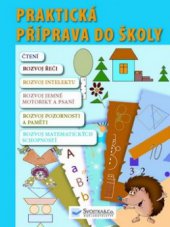 kniha Praktická příprava do školy, Svojtka & Co. 2011