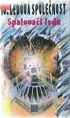 kniha Ledová společnost 16. - Spalovači ledu, Najáda 1995