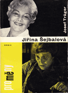 kniha Jiřina Šejbalová, Orbis 1966
