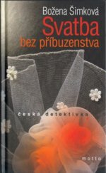 kniha Svatba bez příbuzenstva, Motto 2003