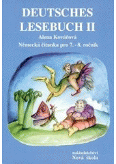 kniha Deutsches Lesebuch II (německá čítanka pro 7.-8. ročník), Nová škola 1998