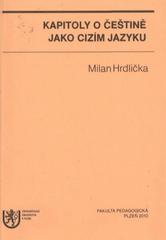 kniha Kapitoly o češtině jako cizím jazyku, Západočeská univerzita v Plzni 2010