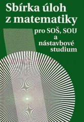 kniha Sbírka úloh z matematiky pro SOU a SOŠ, Prometheus 1994